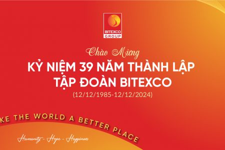 BITEXCO – HÀNH TRÌNH 39 NĂM VỚI NHỮNG DẤU ẤN TỰ HÀO